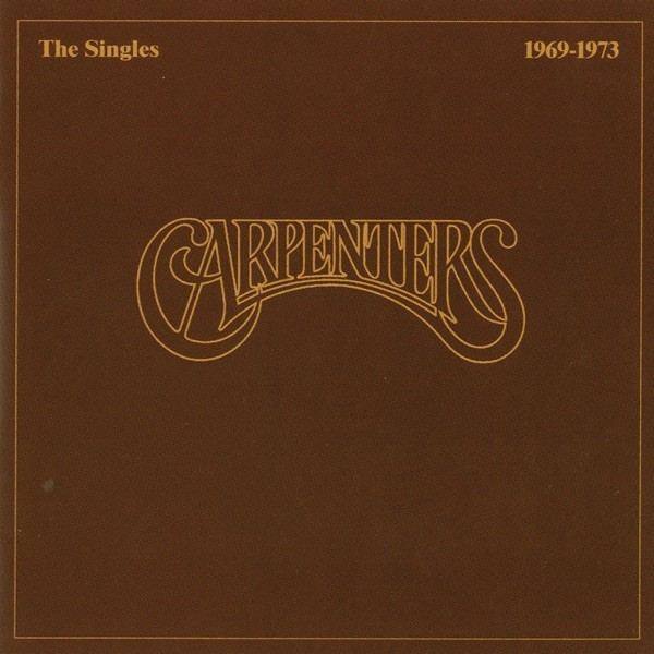 THE CARPENTERS — THE SINGLES 1969–1973 cover