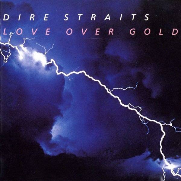 DIRE STRAITS — LOVE OVER GOLD cover