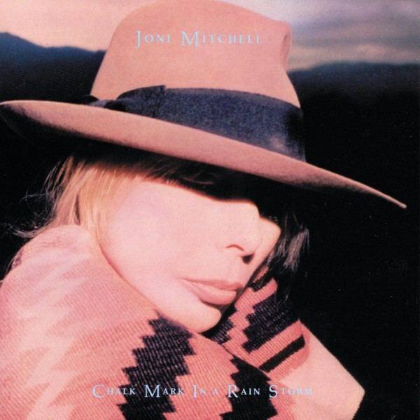 JONI MITCHELL — CHALK MARK IN A RAIN STORM cover