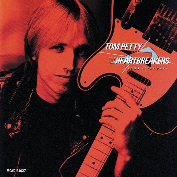 TOM PETTY & THE HEARTBREAKERS — LONG AFTER DARK
